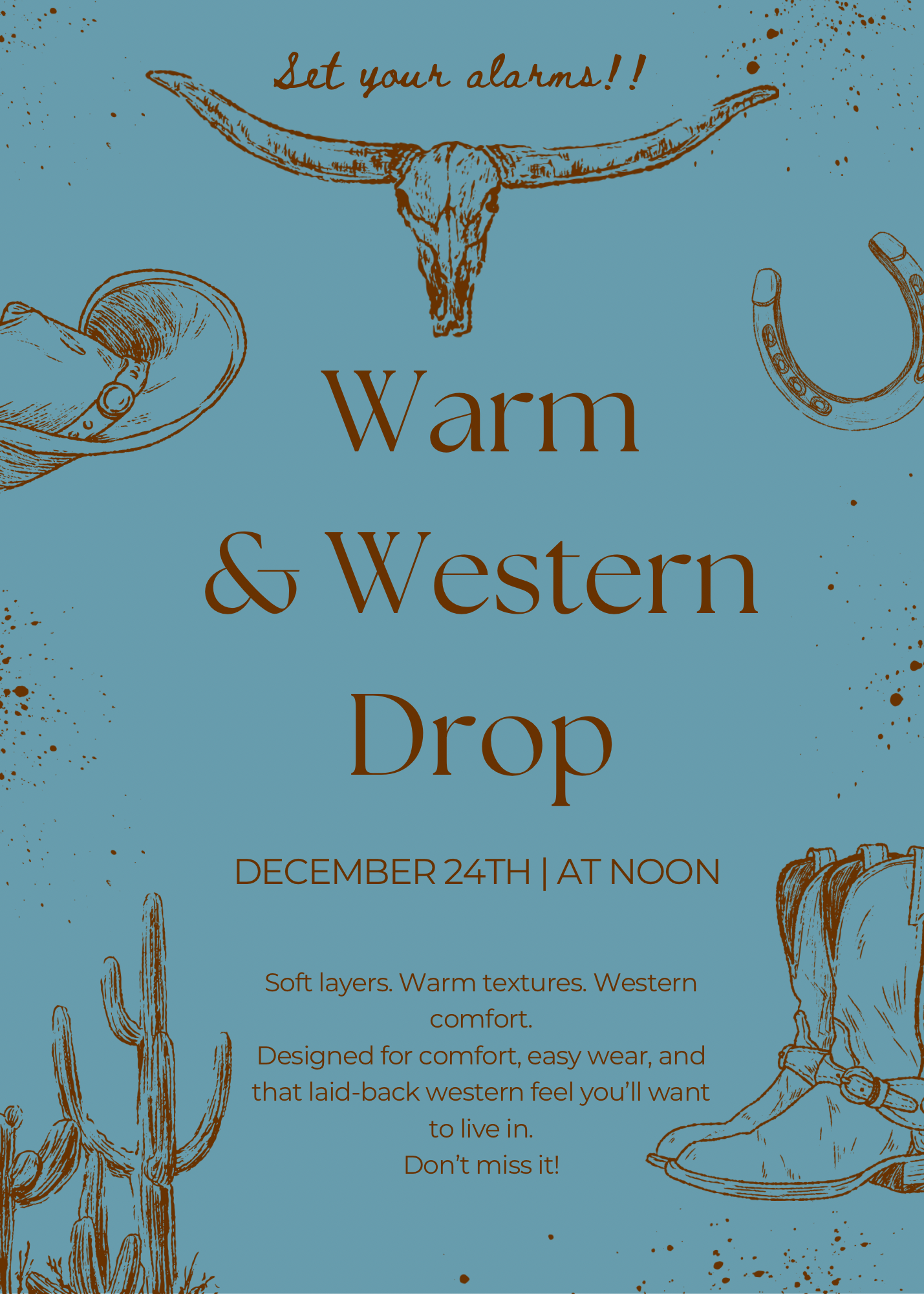 Warm & Western Drop