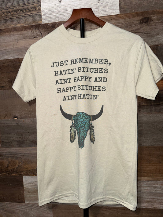 Ain’t Hatin’ Tee